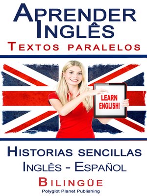 cover image of Aprender Inglês--Textos paralelos--Historias sencillas (Inglês--Español) Bilingüe
